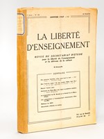 La Liberté d'Enseignement. Revue du Secrétariat d'Etude pour la liberté de l'enseignement et la défense de la culture. Année 1957