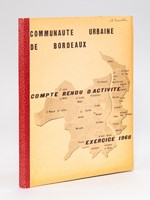 Communauté urbaine de Bordeaux. Compte rendu d'activité Exercice 1968