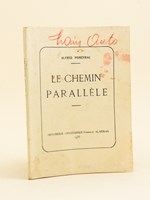 Le Chemin Parallèle.