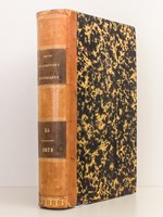 Revue des questions historiques - Tome treizième [ Tome 13 , septième année : Livraison du 1er janvier 1873 et Livraison du 1er avril 1873 ]