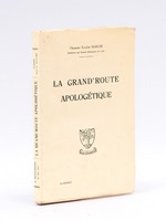 La grand'route apologétique.