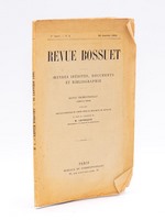 Revue Bossuet. Oeuvres inédites, documents et bibliographie. 1re Année - N° 1 : 25 janvier 1900