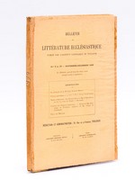 Bulletin de Littérature Ecclésiastique publié par l'Institut Catholique de Toulouse (Année 1929 Complète - Tome XXX) [ Contient : ] Germain Breton : La formation de la théologie ;Cavallera : La doctrine de la p&ea