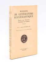 Bulletin de Littérature Ecclésiastique publié par l'Institut Catholique de Toulouse (Année 1967 - Numéros 3 et 4 : Juillet-Septembre et Octobre-Décembre 1967) [ Contient : ] Un témoin catholique de la pri