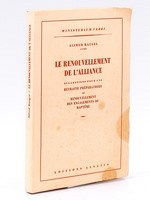 Le renouvellement de l'Alliance. Suggestions pour une retraite préparatoire au renouvellement des engagements du baptême.