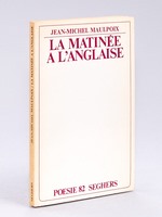 La matinée à l'anglaise.