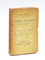 Figures italiennes d'aujourd'hui : S. Sonnino ; G. Giolitti ; L. Luzatti ; S. Barzilaï ; C. Batisti ; L. Bissolati ; G. Salvemini ; G. d'Annunzio ; E. Corradini ; G. Ferrero