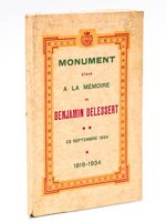 Monument élevé à la Mémoire de Benjamin Delessert 23 septembre 1934. 1818-1934 [ Caisse d'Epargne de Saumur ]