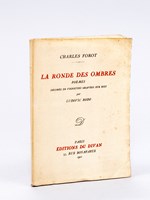 La Ronde des Ombres. Poèmes décorés de vignettes sur bois par Ludovic Rodo. [ Avec L.A.S. de l'auteur ]