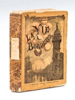 La Vie à Bordeaux (1877-1882)