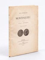 Deux Opuscules de Montesquieu, publiés par le Baron de Montesquieu. Eau-forte de Léo Drouyn. [ Réflexions sur la Monarchie Universelle en Europe - De la Considération et de la Réputation ; Tirage sur papier vergé