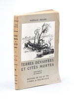 Terres dévastées et cités mortes.