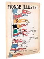 Le Monde Illustré. La Foire de l'Entente. Numéro spécial [ 3 mars 1917 ]