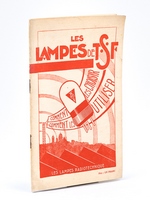 Les lampes de T. S. F. [ TSF ] - Comment les choisir ; Comment les utiliser