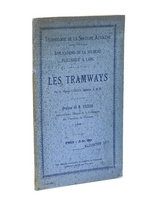 Technologie de la soudure autogène. Application de la soudure électrique à l'arc. Les Tramways.