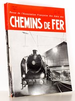 Chemins de Fer - Revue de l'Association Française des Amis des Chemins de Fer ( AFAC ) - année 1967 complète (6 numéros sur 6) : n° 262, 263, 264, 265, 266, 267