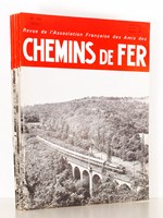 Chemins de Fer - Revue de l'Association Française des Amis des Chemins de Fer ( AFAC ) - année 1970 complète (6 numéros sur 6) : n° 280, 282, 283, 284, 285, 286