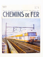 Chemins de Fer - Revue de l'Association Française des Amis des Chemins de Fer ( AFAC ) - année 1976 complète (6 numéros sur 6) : n° 316, 317, 318, 319, 320, 321