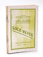 Loco-Revue. La Revue des Modèles Ferroviaires. La Revue des Amateurs de Chemins de Fer Miniature. Année 1946 complète : Numéros 39 : Janvier - février 1946 ; 40 : Mars - Avril 1946 ; 41 : Mai - Juin 1946 ; 42 : Juillet -