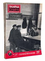 Notre Métier - l'hebdomadaire de la Vie du Rail , Année 1950 , Premier Semestre (lot de 24 numéros sur 26, du n° 230 au n° 225 , sauf n° 234 et 251 ) : n° 230, 231, 232, 233, 235, 236, 237, 238, 239, 240, 241, 242, 243