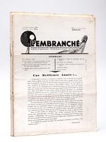 L'Embranché. Organe de liaison des Embranchés de France et des Colonies. [ Lot de 4 numéros ] N° 2 - Deuxième année : Janvier 1933 ; N° 3 - Deuxième année : 1933 ; N° 6 - Troisième Ann&e