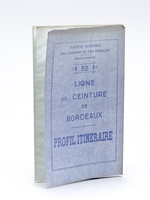 Profil itinéraire. Région du Sud-Ouest. 52 Ligne de Ceinture de Bordeaux.