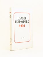 L'Année ferroviaire 1950