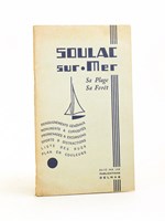 Soulac-sur-mer. Sa Plage. Sa Forêt.