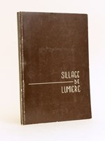 Sillage de Lumière. Pensées de M. M-Agnès de l'Immaculée Carmélite Le Paquier [ Marie-Agnès de l'Immaculée Conception ( Agnès du Pâquier )].