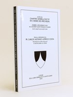 Actes du Chapitre Général électif de l'ordre des Prêcheurs célébré à Providence (USA) au couvent Saint-Thomas d'Aquin du 10 Juillet au 8 août 2001 sous la présidence du Fr. Carlos Alfonso