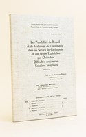 Les possibilités du Recueil et du Traitement de l'Information dans un Service de Cardiologie en vue de son Exploitation par Ordinateur. Difficultés rencontrées. Solutions proposées. Thèse pour le Doctorat en Médec