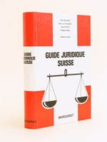 Guide juridique suisse.