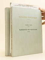 Méthode statistique. (2 Tomes - Complet) Tome I : Elaboration des statistiques ; Tome II : Analyse statistique [ On joint : ] Test de Normalité d'une distribution observée [ On joint : ]Test de normalité basé sur l'emplo