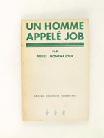 Un homme appelé Job [ Edition originale ]