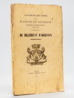 Alliances en ligne directe de la Maison du Buisson branche de Courson-Cristot (23 février 1808). De Billeheust d'Argenton. [ Edition originale ]