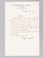 1 billet autographe signé sur papier à en-tête de l'Imprimerie de Ch. Jouaust daté du 20 mars 1863 : 'M., le prote m'affirme vous avoir envoyé non seulement les feuilles 5 et 6 après les corrections que nous avons