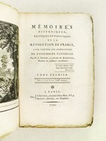 Mémoires historiques, critiques et politiques de la Révolution de France, avec toutes les Opérations de l'Assemblée Nationale (Tome Premier)