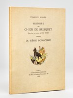 Histoire du Chien de Brisquet. Le Génie Bonhomme.