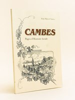 Cambes. Pages d'Histoire locale