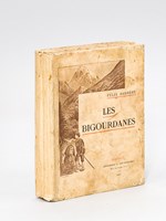 Les Bigourdanes 1877-1911 Vers les Cimes - Rêveries sur la Montagne - Poésies diverses [ Edition originale ]