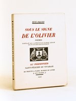 Sous le Signe de l'Olivier. Poèmes