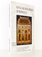 Revue archéologique de Bordeaux - Tome XCVI , Année 2005