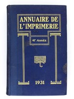 Annuaire de l'Imprimerie , fondée par Arnold Muller - 1931 , 41e année