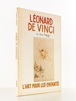 Léonard de Vinci ( coll. L'Art pour les enfants )