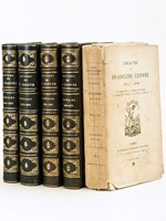 Oeuvres et Poésies de François Coppée (5 Tomes) Tome I : Poésies 1864-1869 : Le Reliquaire - Intimités - Poëmes modernes - La Grève des Forgerons ; Tome II : 1869-1874 : Les Humbles - Ecrit pendant le si&egra