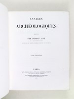 Annales Archéologiques, dirigées par Didron Aînée. Tome Troisième