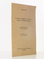 Il Mito di Garibaldi in Sicilia : Analisi e interpretazione ( Atti del Seminario internazionale Garibaldi e la Sicila nel 1860, Palermo, 6-8aprile 1983, estratto da Archivio Storico Siciliano Serie IV - Volume IX, 1983 )