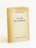 La Fin du Monde [ Edition originale - Livre dédicacé par l'auteur ]