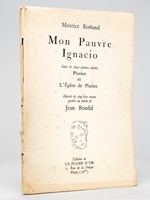 Mon Pauvre Ignacio. Suivi de deux poëmes inédits Plurien et l'Eglise de Plurien [ Edition originale - Avec un poème autographe signé de Maurice Rostand et une aquarelle originale de Jean Boudal ]