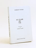 Au Clair de Vie [ Edition originale ]